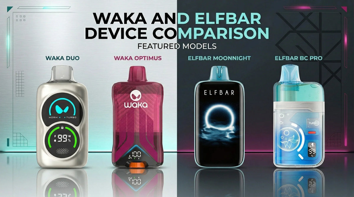 WAKA vs ELFBAR Canada: Honest Comparison (2026)